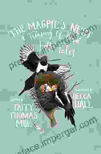 The Magpie s Nest: A Treasury of Bird Folk Tales