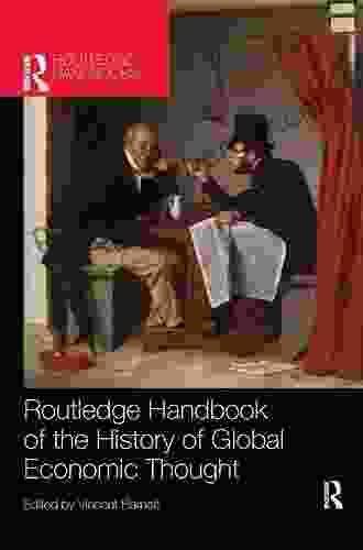 Routledge Handbook of the History of Global Economic Thought (Routledge International Handbooks)