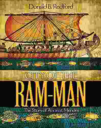 City Of The Ram Man: The Story Of Ancient Mendes