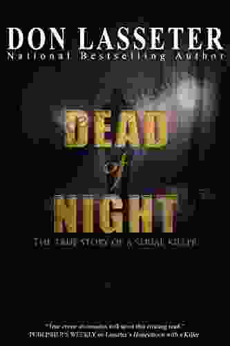 Dead Of Night: The True Story Of Oregon S Most Shocking Killer