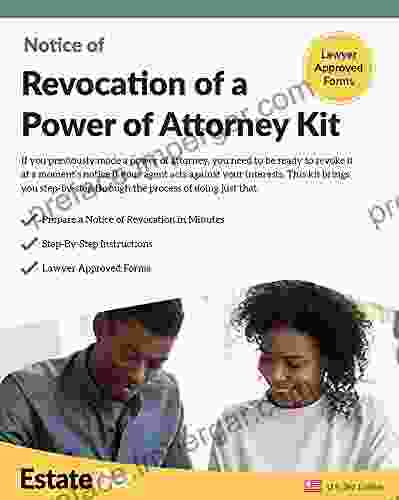 Revocation Of A Power Of Attorney Kit: Revoke A Power Of Attorney Quickly Easily Without A Lawyer (2024 U S Edition 23)