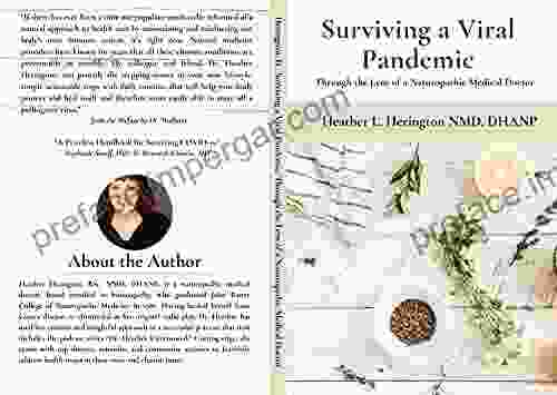 Surviving A Viral Pandemic : Through The Lens Of A Naturopathic Medical Doctor