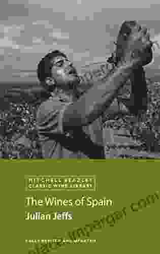 The Wines Of Spain Julian Jeffs