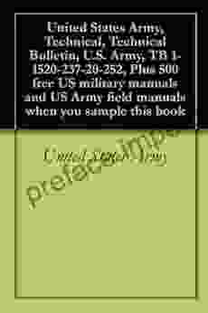 United States Army Technical Technical Bulletin U S Army TB 1 1520 237 20 252 Plus 500 Free US Military Manuals And US Army Field Manuals When You Sample This