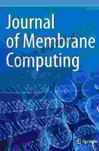 Computing With Cells: Advances In Membrane Computing