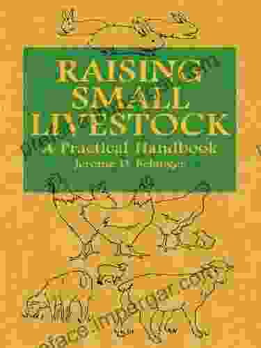 Raising Small Livestock: A Practical Handbook