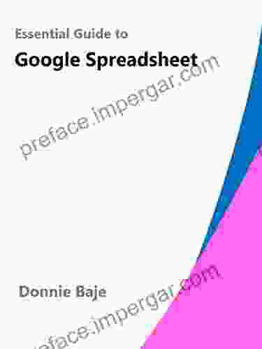 Essential Google Speadsheet Donnie Baje