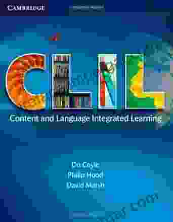 CLIL: Content And Language Integrated Learning