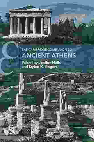 The Cambridge Companion To Ancient Athens (Cambridge Companions To The Ancient World)