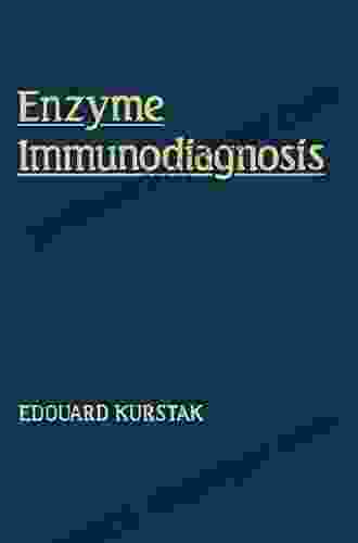 Enzyme Immunodiagnosis Edouard Kurstak