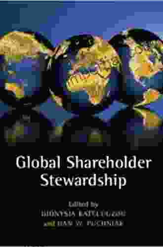 Global Shareholder Stewardship Dionysia Katelouzou