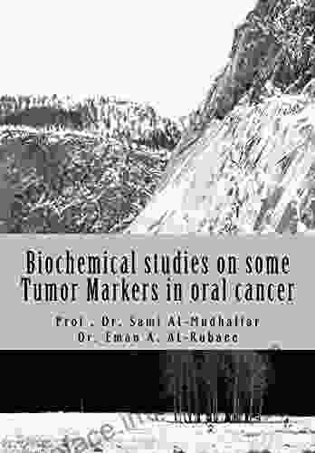 Biochemical Studies On Some Tumor Markers In Oral Cancer