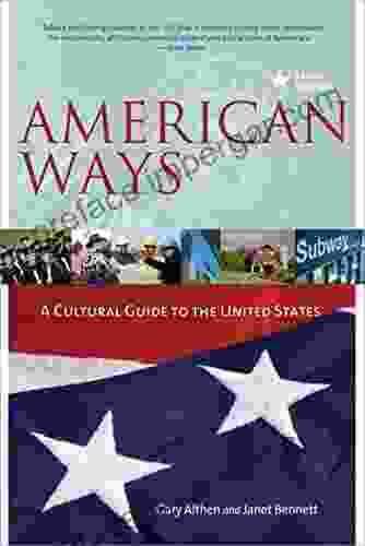 American Ways: A Cultural Guide To The United States Of America