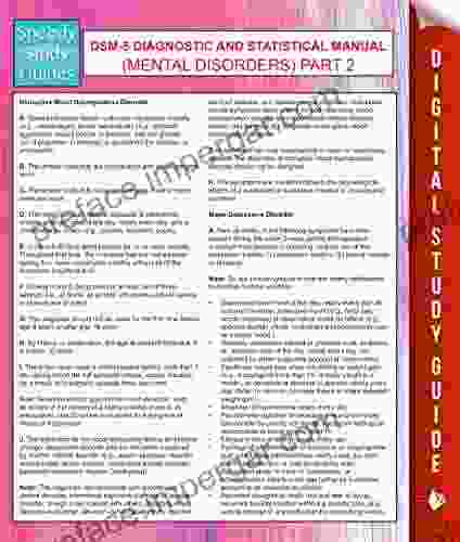 DSM 5 Diagnostic And Statistical Manual (Mental Disorders) Part 2: (Speedy Study Guides)