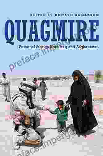 Quagmire: Personal Stories From Iraq And Afghanistan