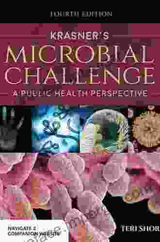 Krasner S Microbial Challenge: A Public Health Perspective