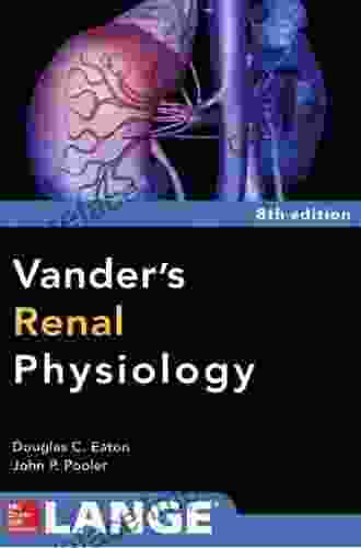 Vanders Renal Physiology Eighth Edition (Lange Medical Books)