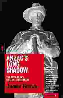 Anzac S Long Shadow: The Cost Of Our National Obsession (Redback 4)