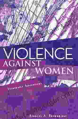 Violence Against Women: Vulnerable Populations (Sociology Re Wired)